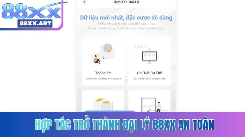 Hợp tác trở thành đại lý 88XX an toàn